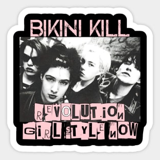 bikini kill ( revolution girl style now ) Sticker